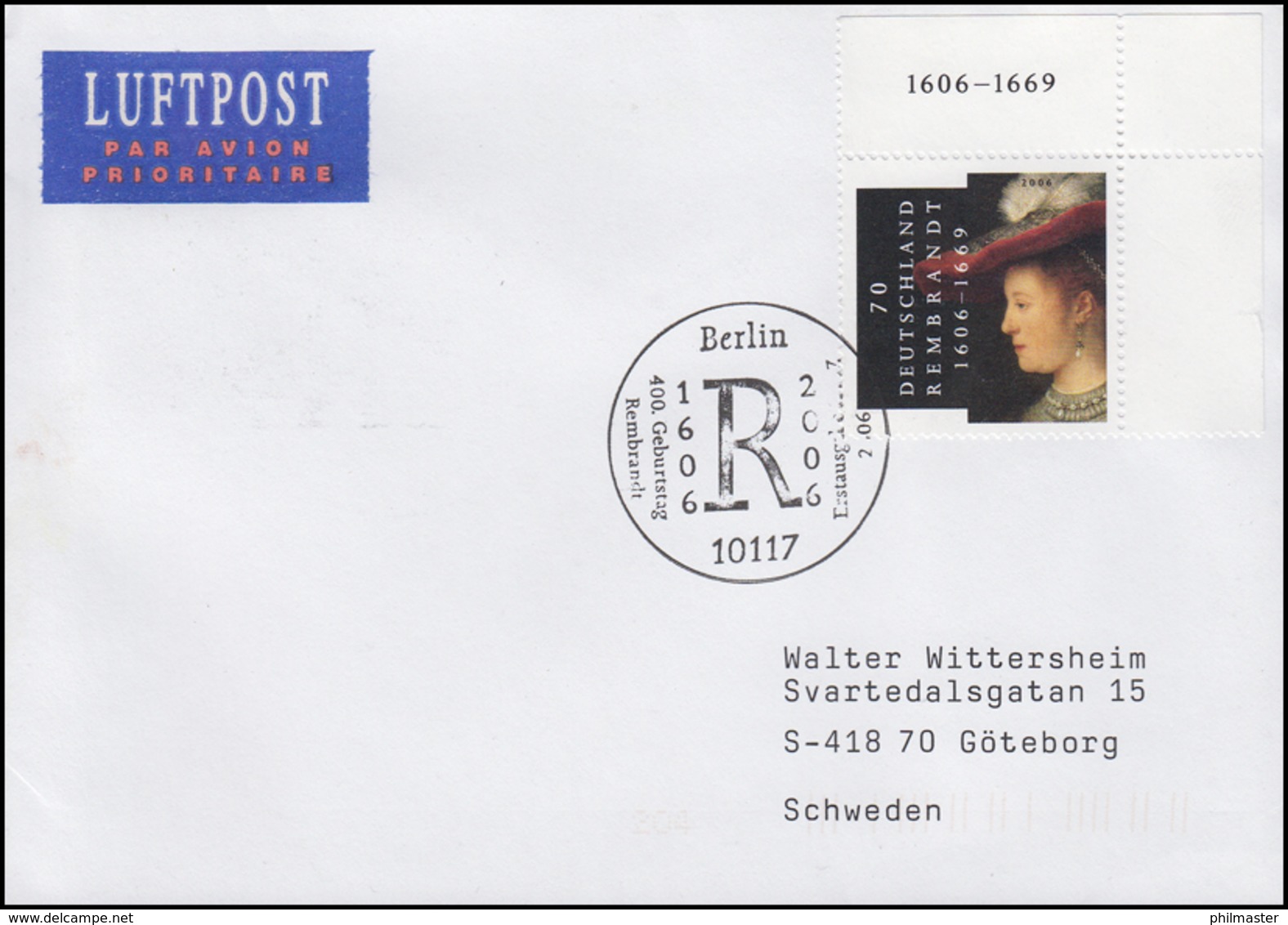 2550 Rembrandt Maler & Saskia Von Uylenburgh, FDC ESt Berlin 13.7.2006 - Altri & Non Classificati