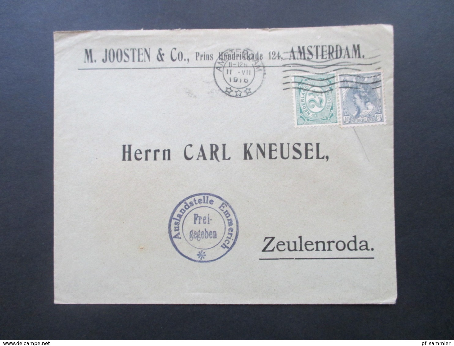 1916 10 Auslandsbelege M. Joosten Amsterdam - Zeulenroda alle mit Zensurstempel Auslandsstelle Emmerich Freigegeben