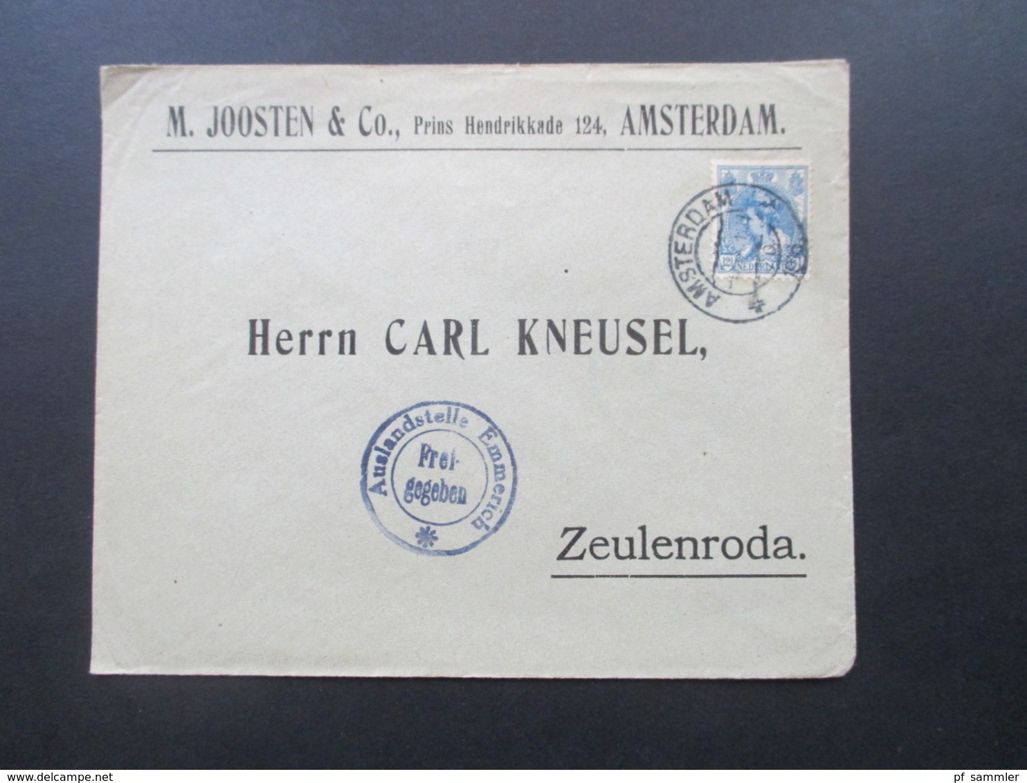 1916 10 Auslandsbelege M. Joosten Amsterdam - Zeulenroda alle mit Zensurstempel Auslandsstelle Emmerich Freigegeben