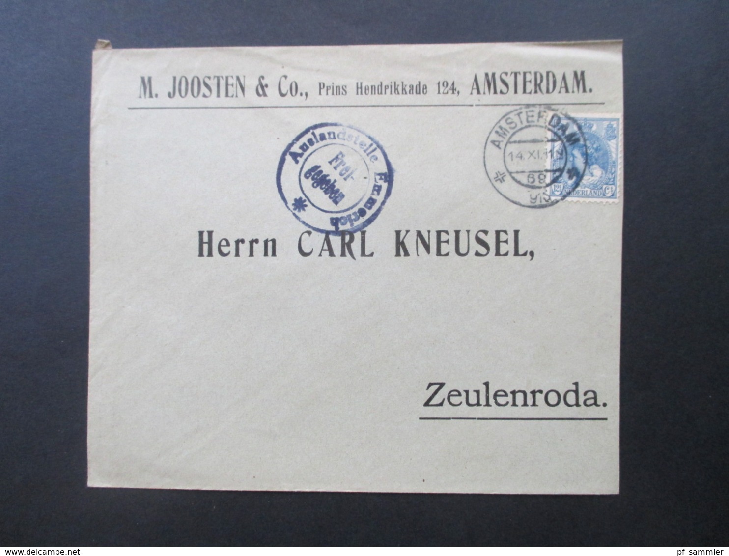 1916 10 Auslandsbelege M. Joosten Amsterdam - Zeulenroda alle mit Zensurstempel Auslandsstelle Emmerich Freigegeben