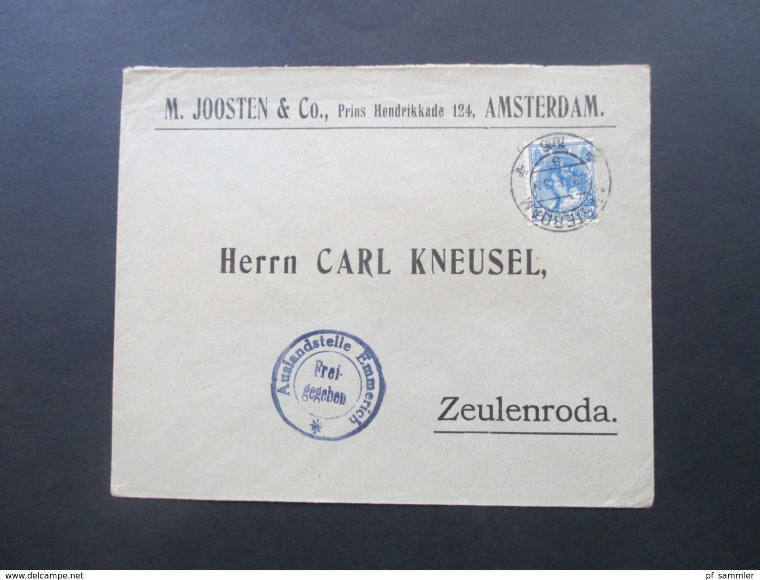 1916 10 Auslandsbelege M. Joosten Amsterdam - Zeulenroda alle mit Zensurstempel Auslandsstelle Emmerich Freigegeben