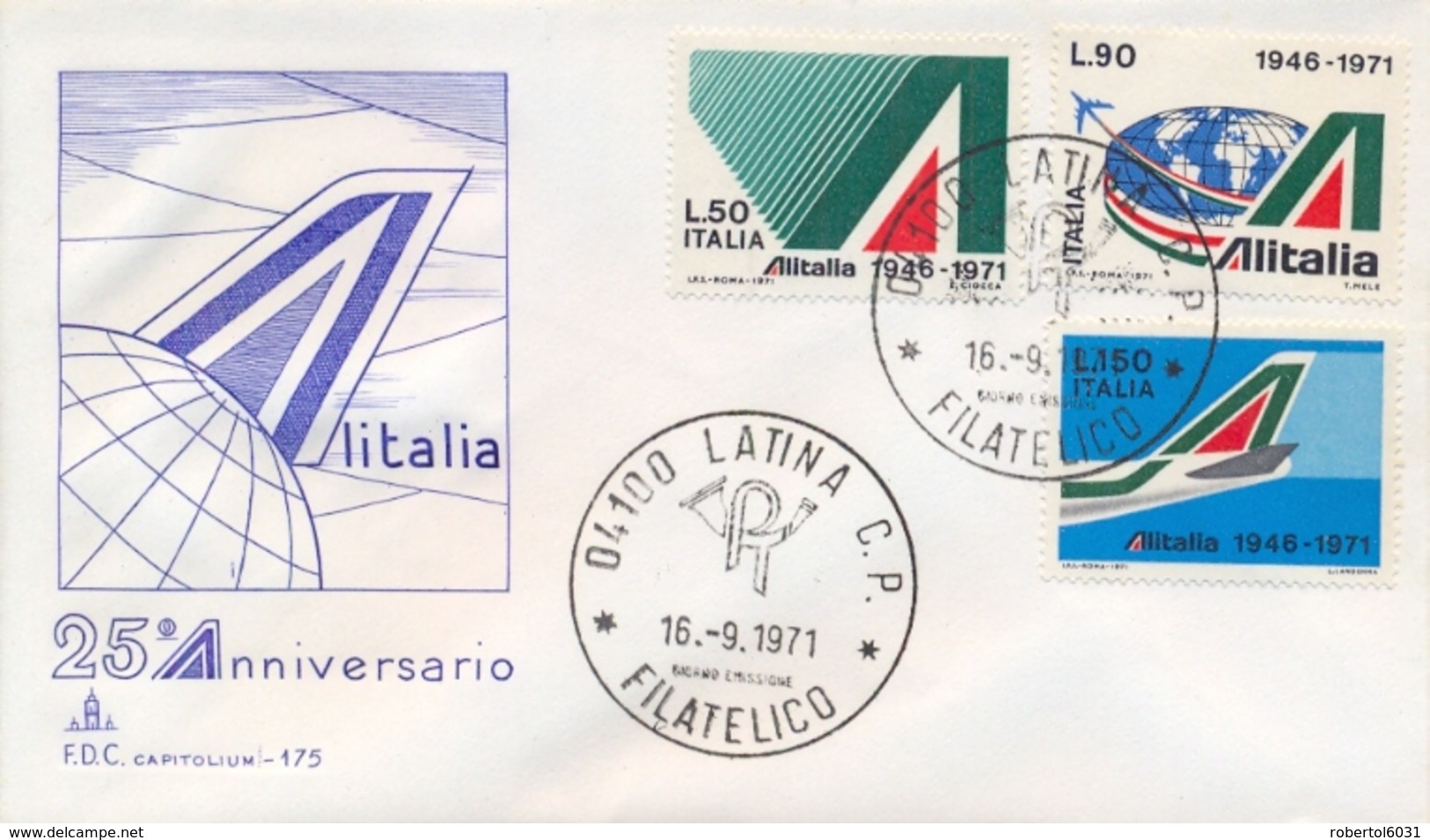 Italia Italy 1971 FDC CAPITOLIUM 25° Anniversario Della Compagnia Aerea ALITALIA 25th Anniversary ALITALIA Airline - Aerei