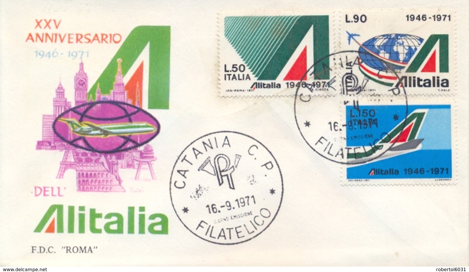 Italia Italy 1971 FDC ROMA 25° Anniversario Della Compagnia Aerea ALITALIA 25th Anniversary ALITALIA Airline - Aerei