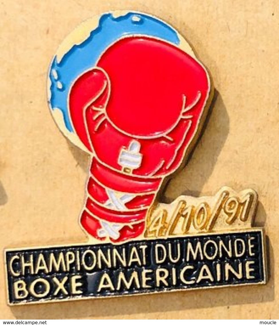 CHAMPIONNAT DU MONDE DE BOXE AMERICAINE - 4/10/91 - GANT ROUGE - WORLD - WELT  -  (ROSE) - Pugilato