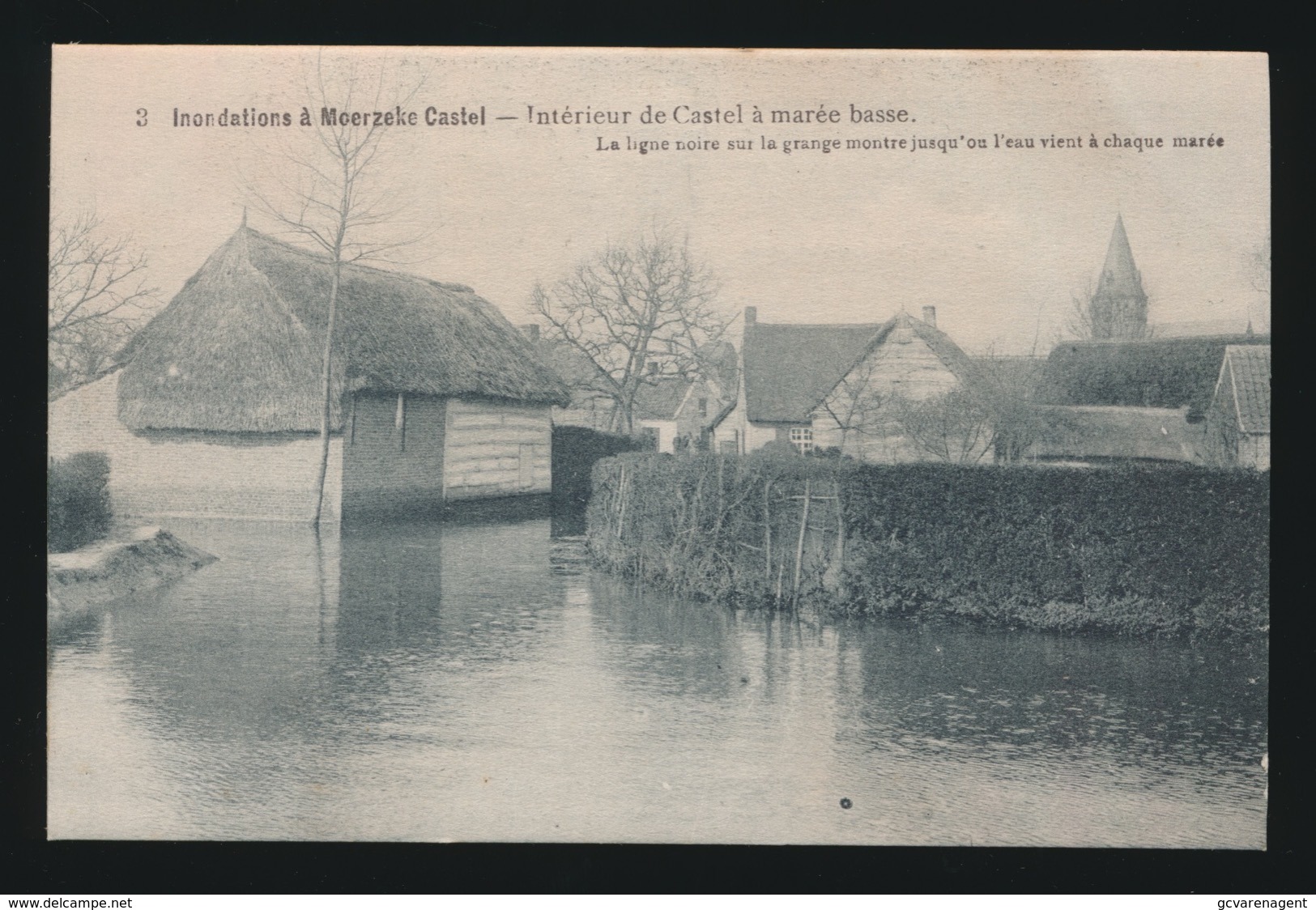 INONDATIONS A MOERZEKE CASTEL    INTERIEURE DE CASTEL A MAREE BASSE - Hamme