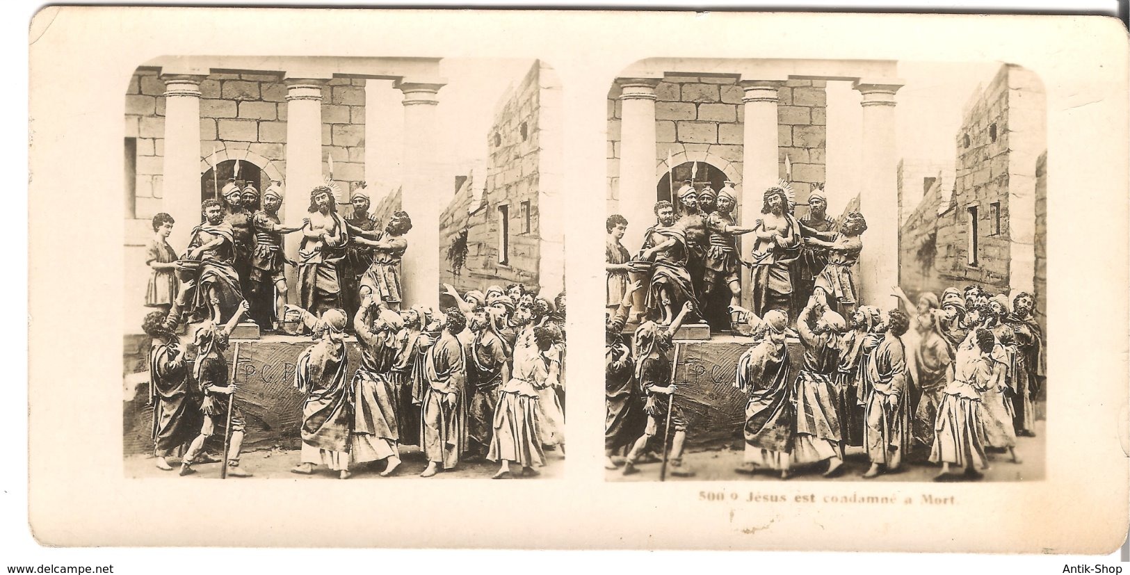 Jesus Est Caodomné A Mort  - 1904 (S054) - Stereo-Photographie