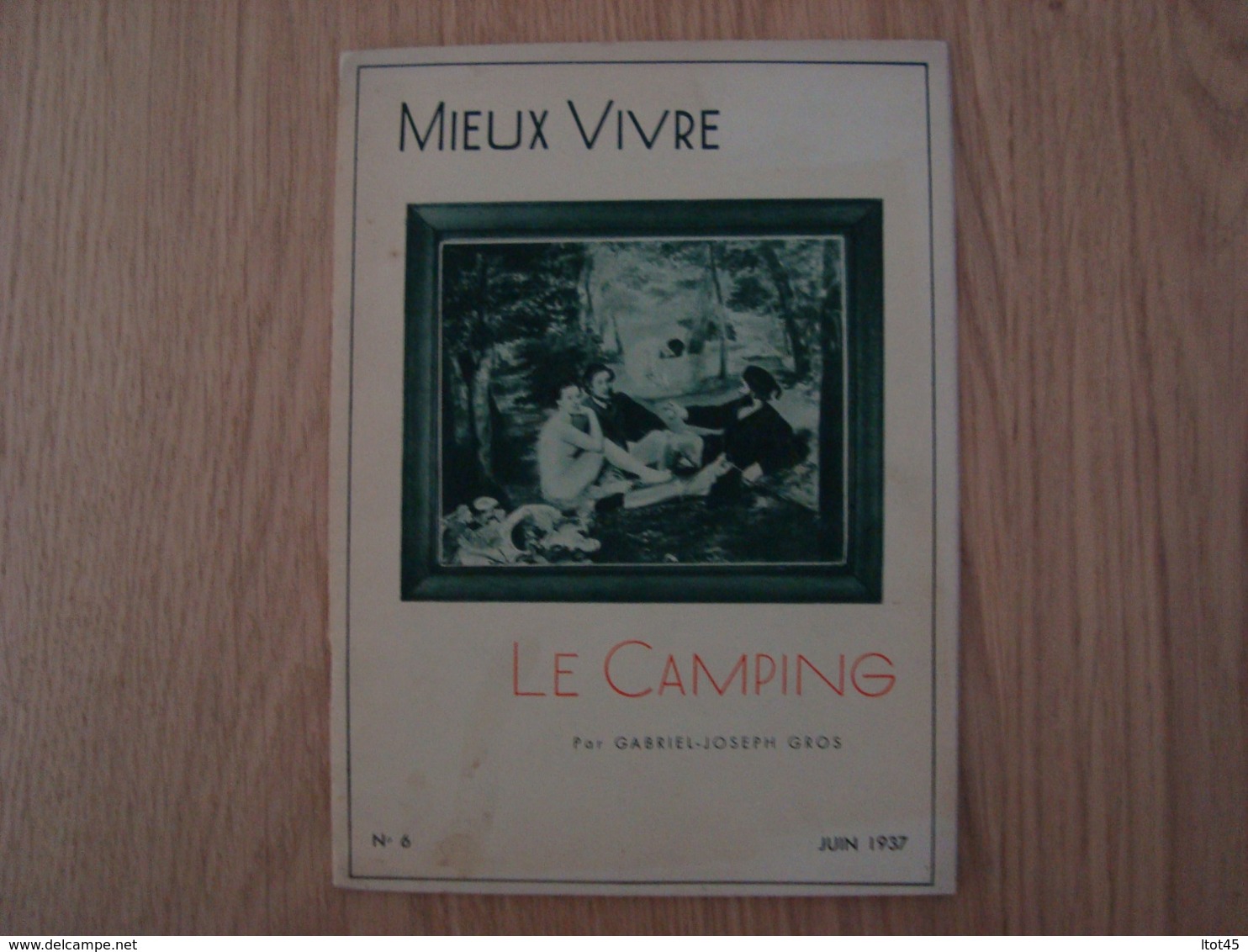 REVUE JUIN 1937 MIEUX VIVRE LE CAMPING - 1900 - 1949