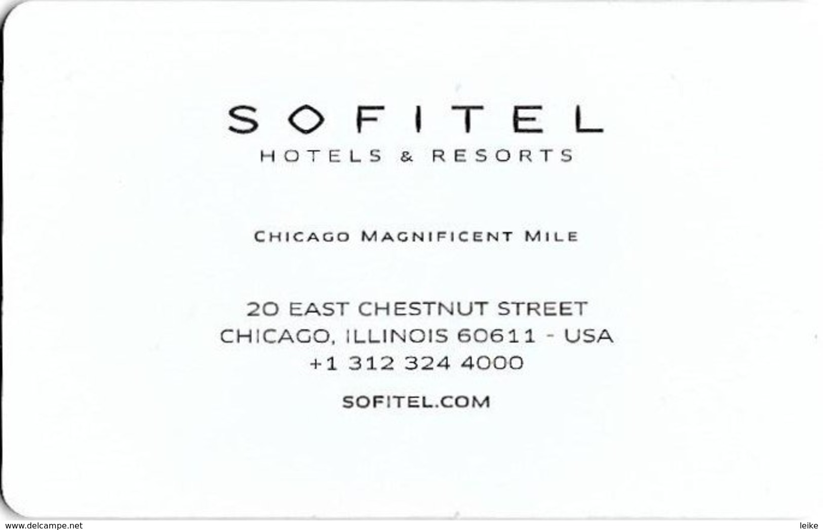 Sofitel-Chicago-Magnificent-Mile---Love-Me-Do-s[1]---key Card, Room Key, Schlusselkarte, Hotelkarte - Hotelkarten