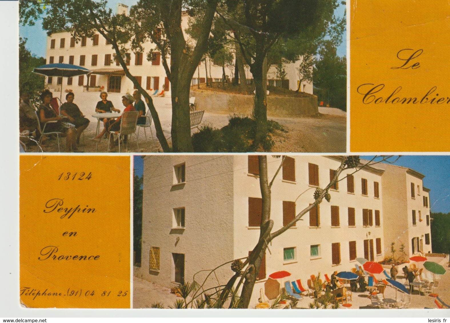 C. P. - PHOTO - LE COLOMBIER - PEYPIN EN PROVENCE - CENTRE MIXTE DE GÉRIATRIE ET DE REEDUCATION FONCTIONNELLE - Autres & Non Classés