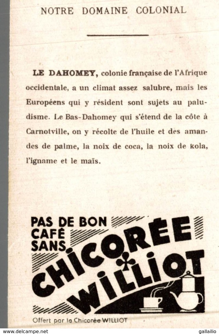 CHROMO CHICOREE WILLIOT NOTRE DOMAINE COLONIAL LE DAHOMEY - Otros & Sin Clasificación