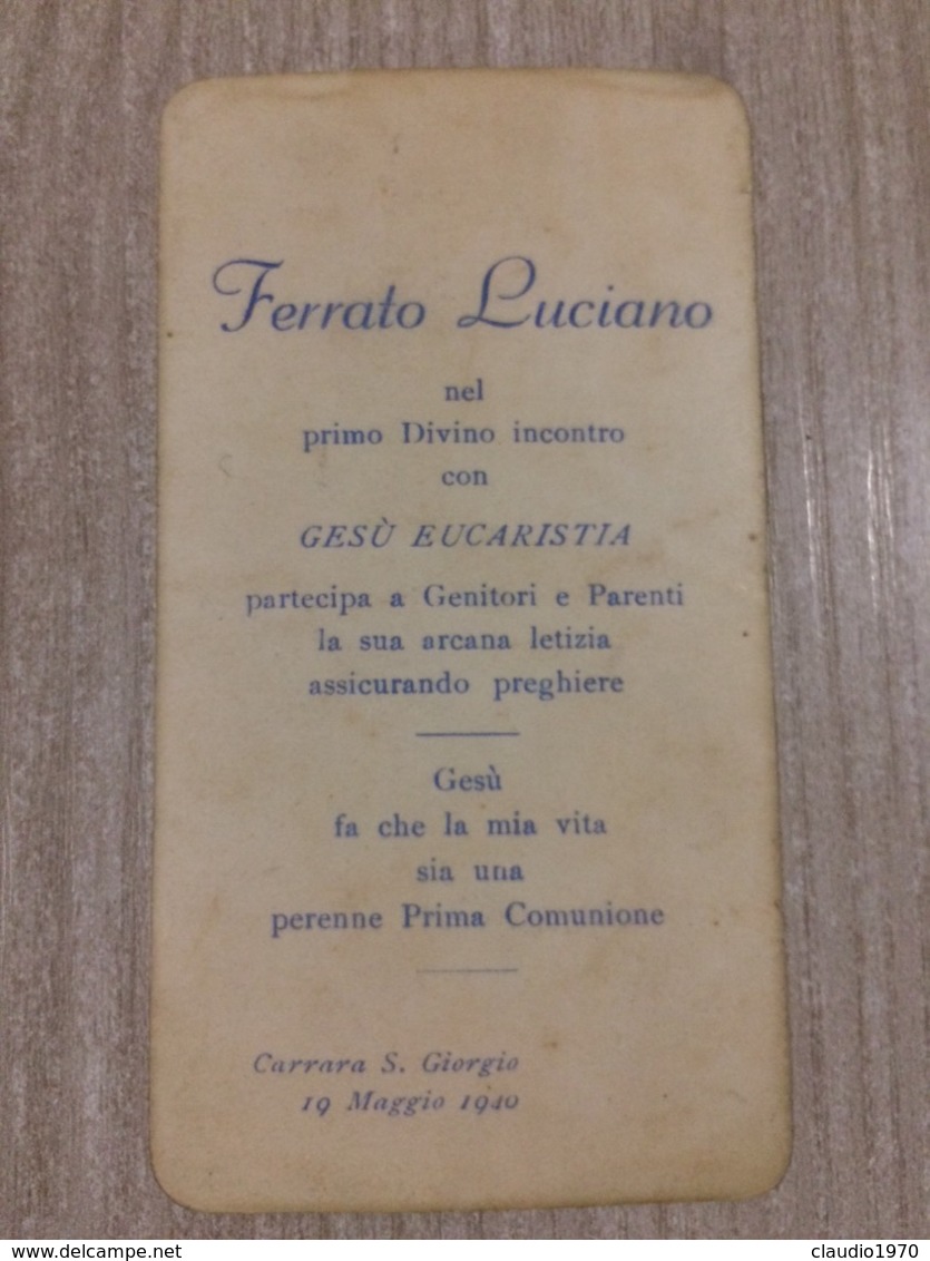 Santino In Ricordo Della Prima Comunione Di Ferrato Luciano In Carrara - Santini