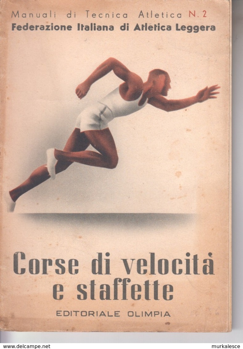 CORSE    DI   VELOCITA  E STAFFETTE  Federazione  ITALIANA    Di  Atletica  1941 - Oorlog 1939-45