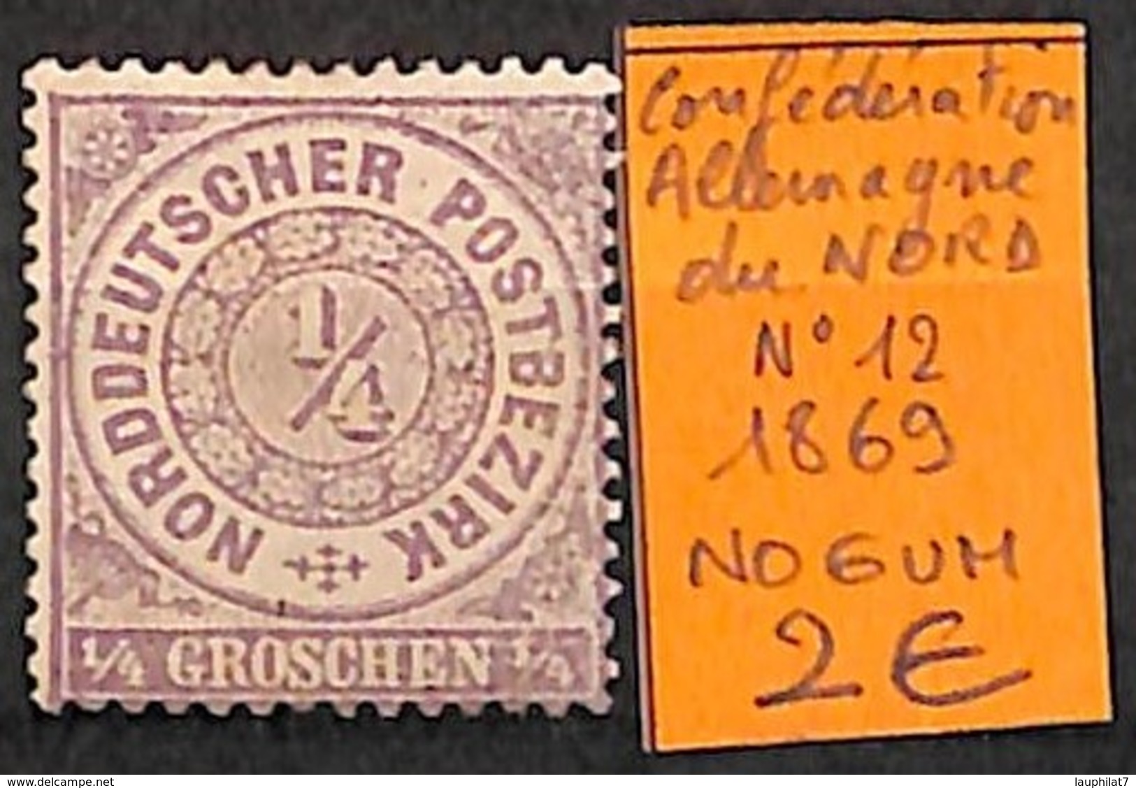 [825559]TB//(*)/nogum-Allemagne 1869 - N° 12, NO GOMME (*) - Sonstige & Ohne Zuordnung