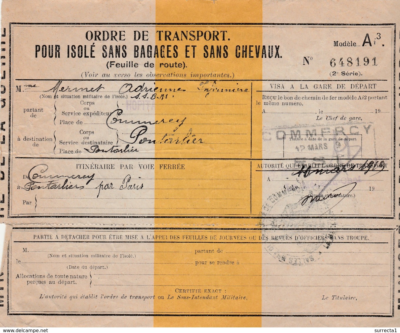 Feuille De Route 1919 / Ordre Transport Isolé Sans Bagage Et Sans Chevaux / Mme Mermet Hôpital Commercy à Pontarlier - 1914-18
