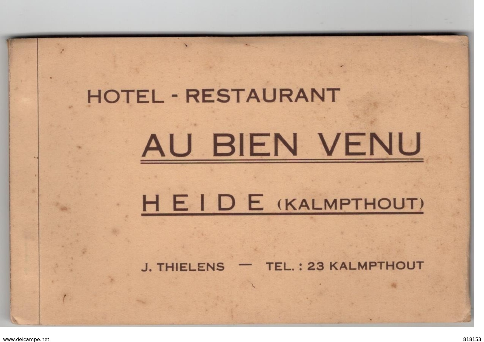 Kalmthout HOTEL-RESTAURANT "AU BIEN VENU" HEIDE (KALMPTHOUT) J.THIELENS  Photo HOELEN CAPPELLEN - Kalmthout