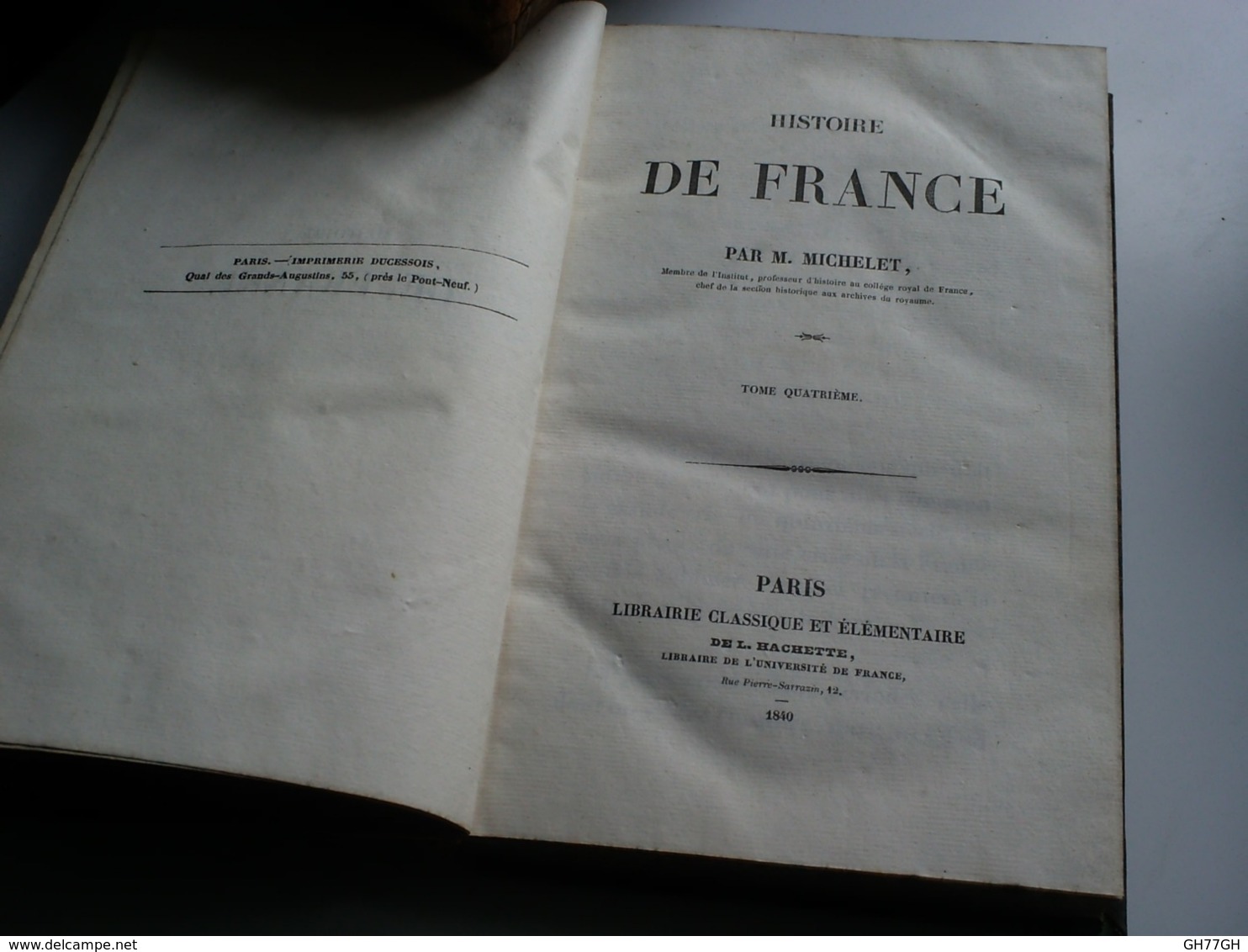 Jules Michelet: Histoire De France. 1840 Chez Hachette. Tome Quatrième. 1380-1422 (Edition Originale) - 1801-1900