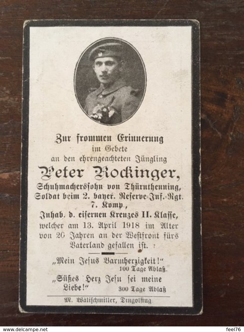 Sterbebild Wk1 Ww1 Bidprentje Avis Décès Deathcard RIR2 13. April 1918 Aus Thürnthenning - 1914-18