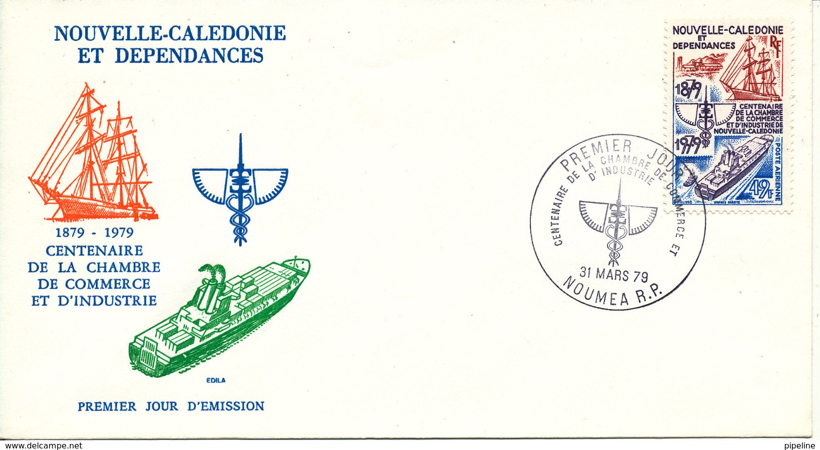 New Caledonia FDC 31-3-1979 Centenary Of Chamber Of Commerce With Cachet - FDC