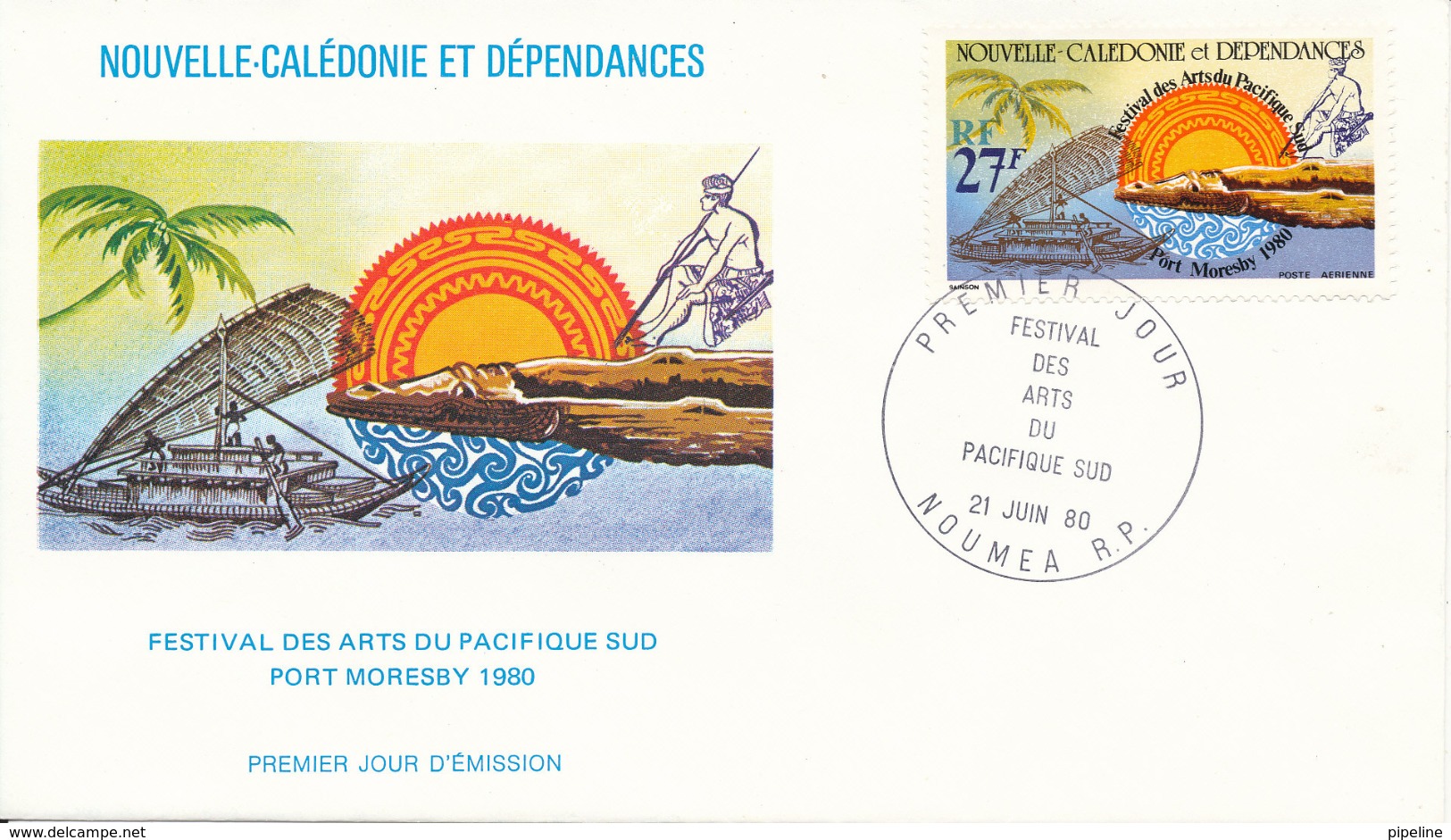 New Caledonia FDC 21-6-1980 South Pacific Arts Festival With Cachet - FDC