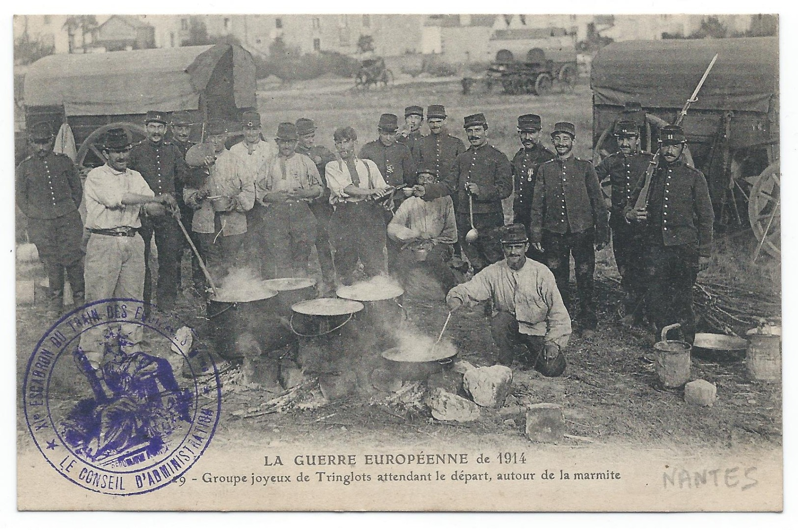 NANTES 44 Loire Atlantique - Groupe Joyeux De Tringlots Attendants Le Départ Autour De La Marmite (Militaire Guerre 1914 - Nantes
