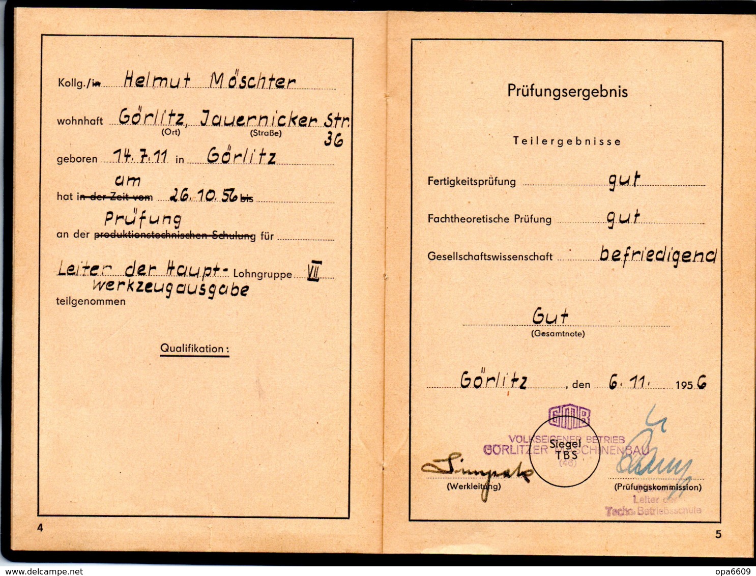 (Kart-ZD)DDR Prüfungszeugnis "Leiter D. Haupt-Werkzeugausgabe" Ausgest. Görlitz 6.11.1956 GMB VEB GÖRLITZER MASCHINENBAU - Documents Historiques