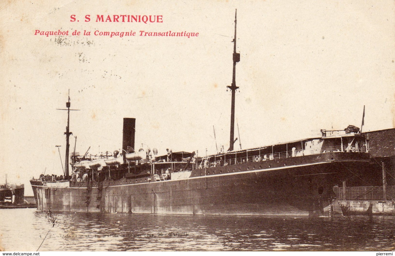 S.S.MARTINIQUE - Paquebots