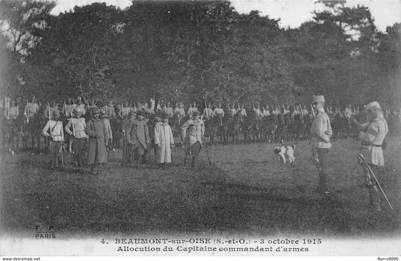 France 95 Val D'oise Beaumont Sur Oise Allocution Du Capitaine Commandant D'armes  3 Octobre 1915 WOI Militair Barry 898 - Beaumont Sur Oise