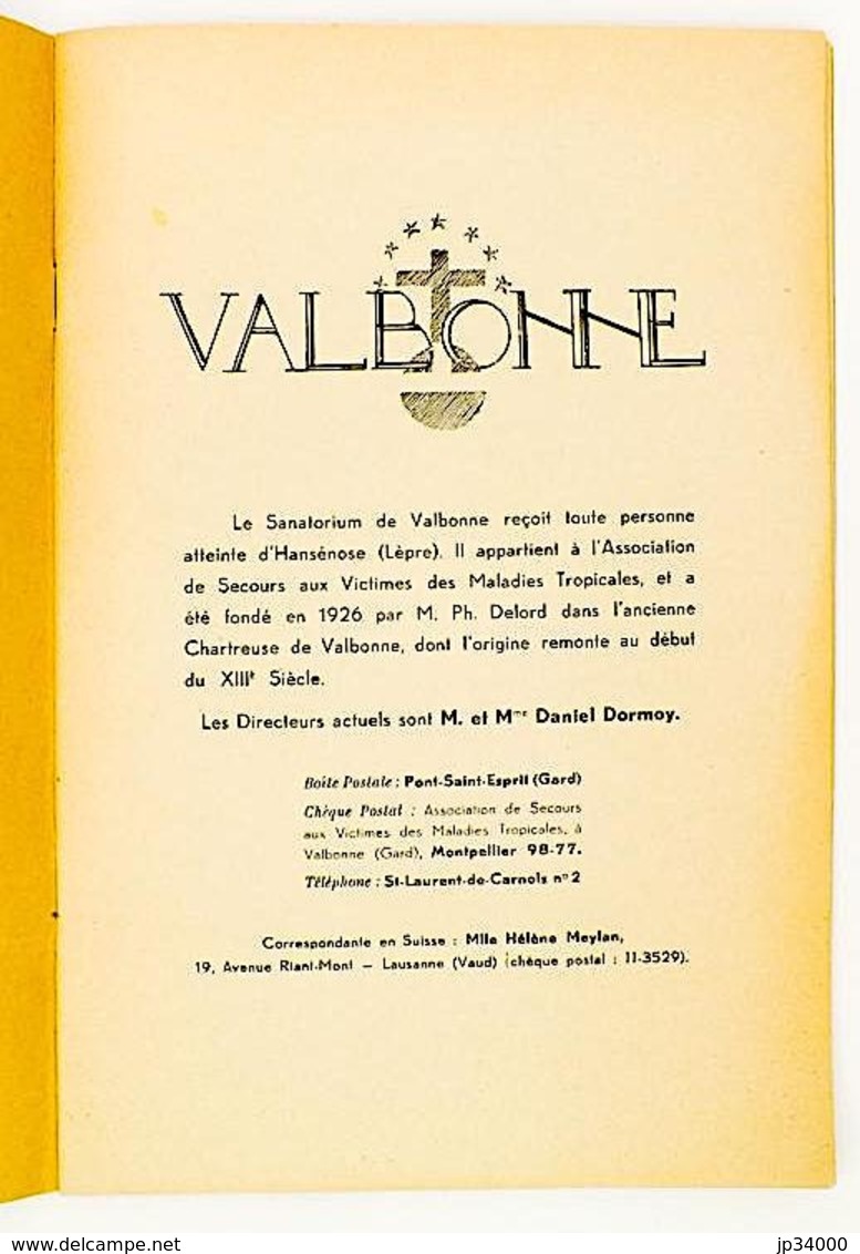 VALBONNE Une Histoire Extraordinaire Et Pourtant Vraie. Ph. DELORD En 1939 - Languedoc-Roussillon