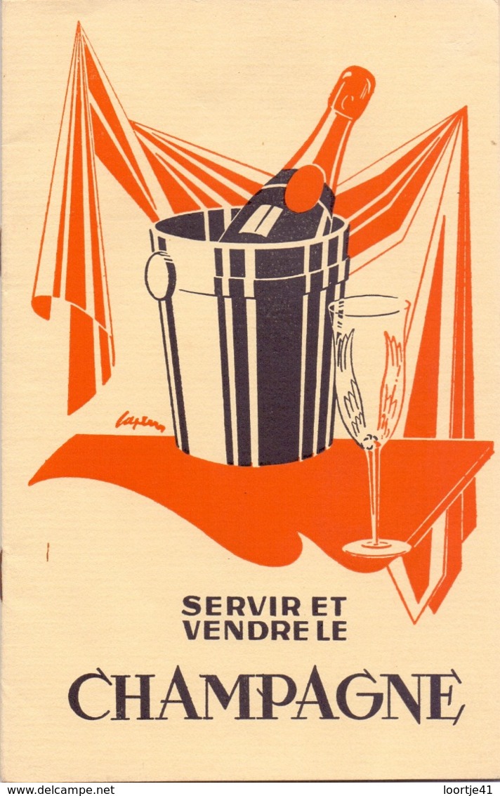 Brochure Servir Et Vendre Le Champagne - Epernay - Zonder Classificatie