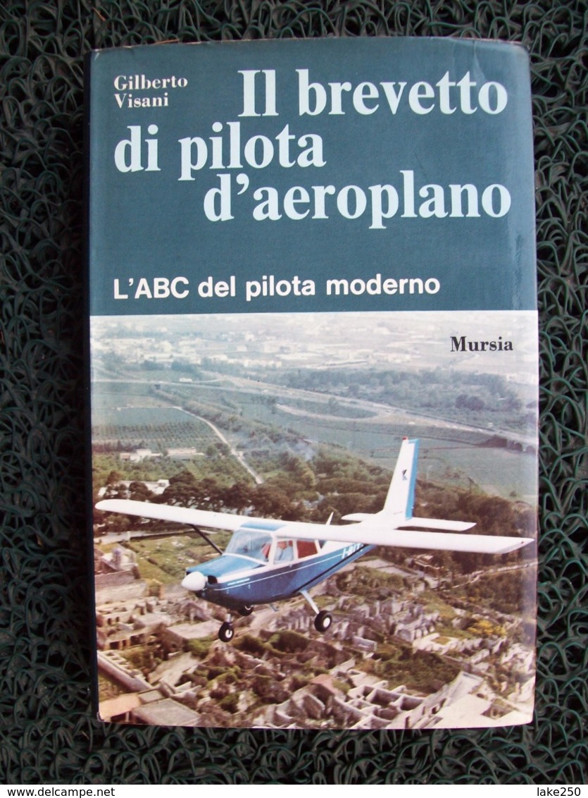 IL BREVETTO DI PILOTA D'AEROPLANI    AEREI AEROPLANI - Motoren