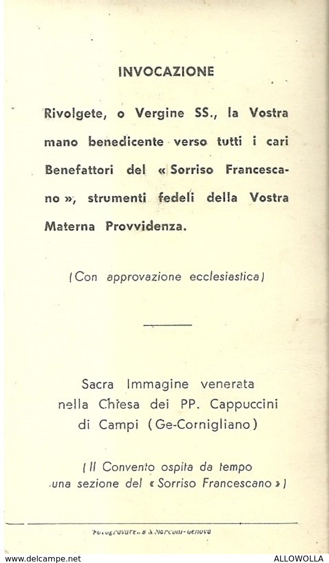 5985 " MADRE DELLA DIVINA PROVV.PROT.DE IL SORRISO FRANCESCANO "VENERATA NELLA CHIESA DEI CAPUCCINI DI CAMPI GE-CORNIGL. - Santini