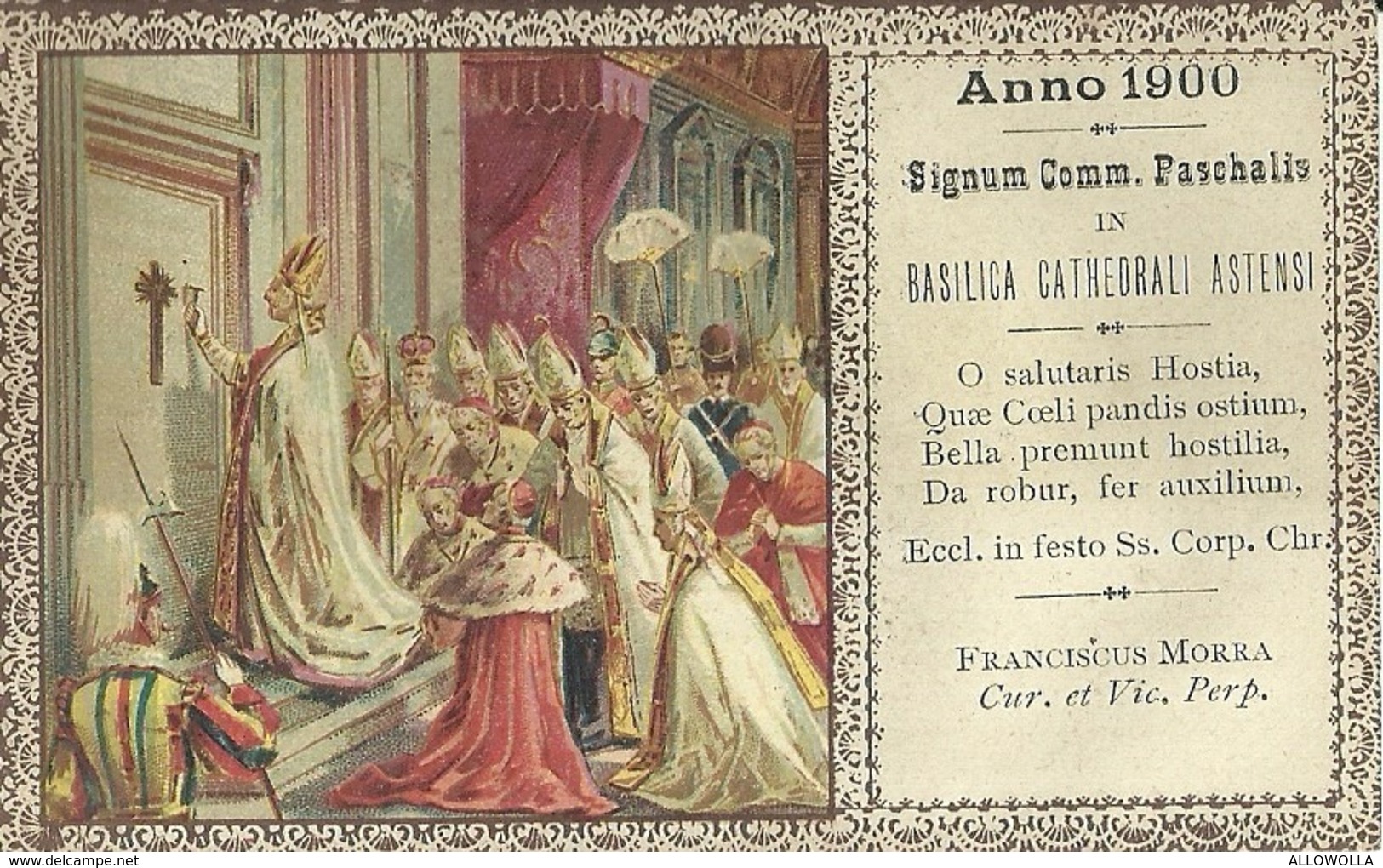 5986 "ANNO 1900-SIGNUM COMM. PASCHALIS IN BASILICA CATHEDRALI ASTENSI  "ORIGINALE - Santini