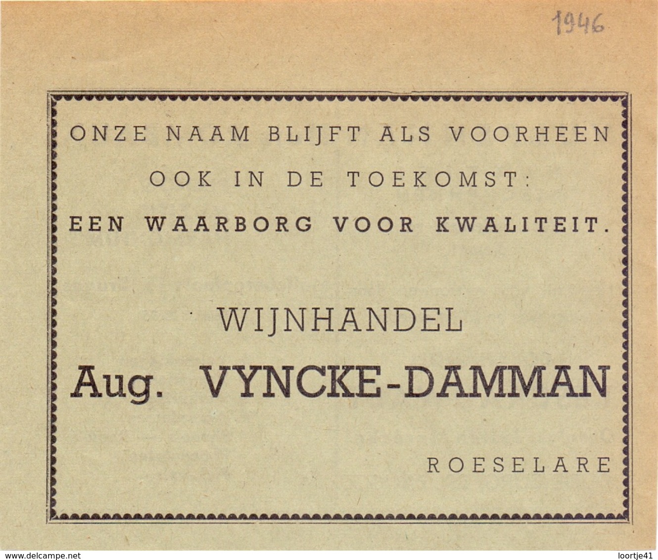 Pub Reclame - Wijnhandel - Aug. Vyncke - Damman - Roeselare 1946 - Non Classés