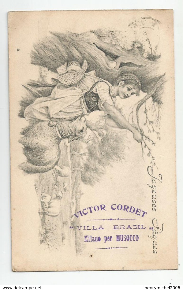 Cpa Fantaisie Joyeux Paques Femme Bergère Mouton Cachet Victor Cordet Villa Brasil Milano Per Musocco 1908 - Pasqua