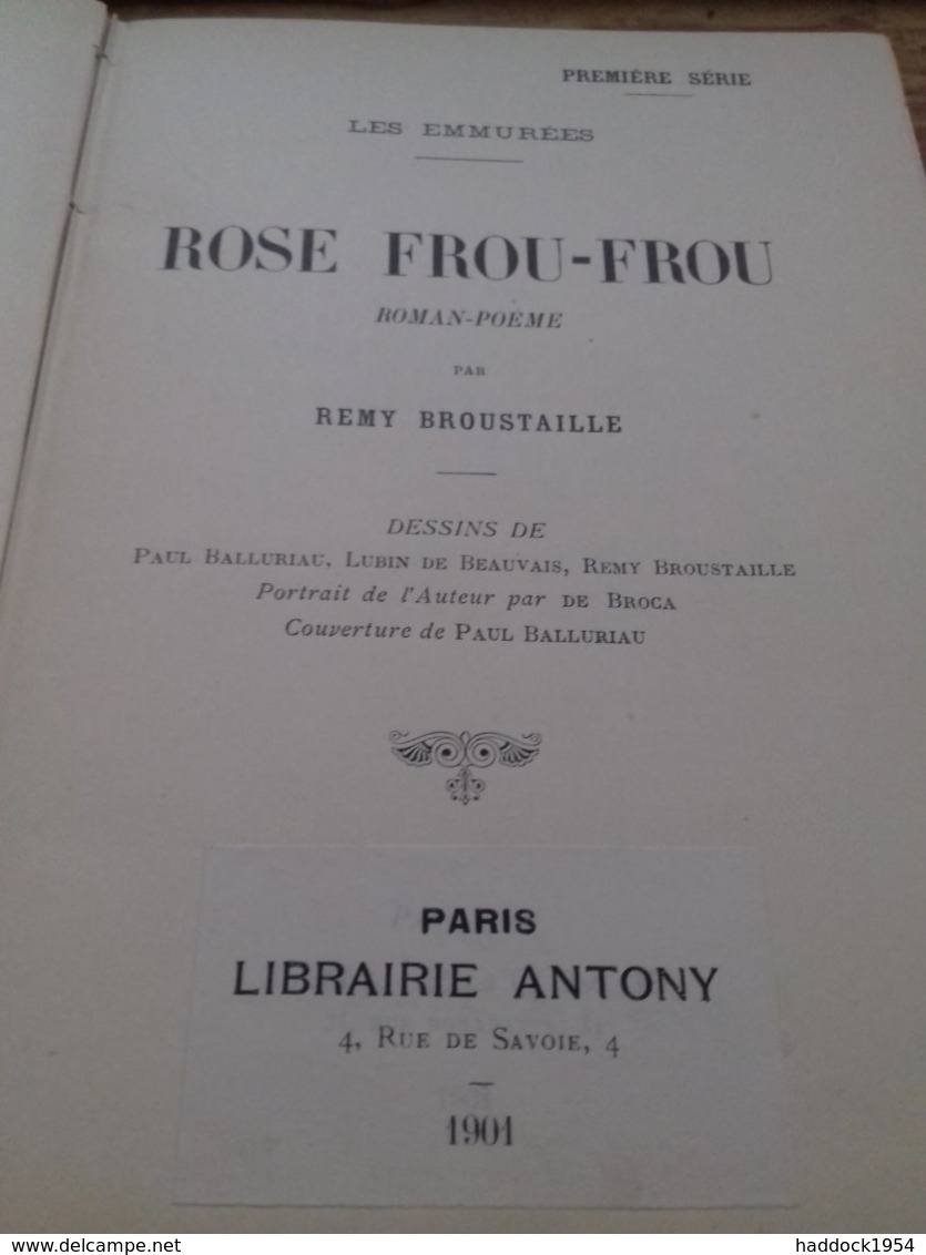 Rose Frou-frou REMY BROUSTAILLE Librairie Antony 1901 - Auteurs Français