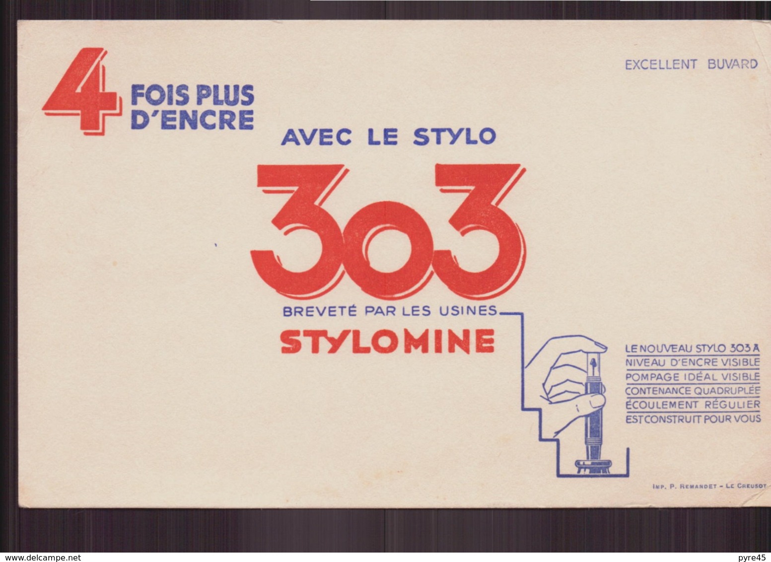 Buvard ( 21.5 X 13.5 Cm ) " Stylomine, Stylo 303 " - Papeterie