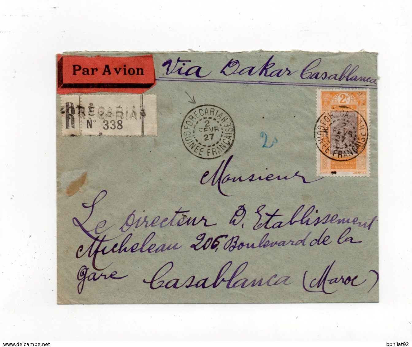 !!! PRIX FIXE : GUINEE, LETTRE RECOMMANDEE PAR AVION DE FORECARIAH POUR CASABLANCA DE 1927, AFFRANCH RECTO VERSO - Cartas & Documentos