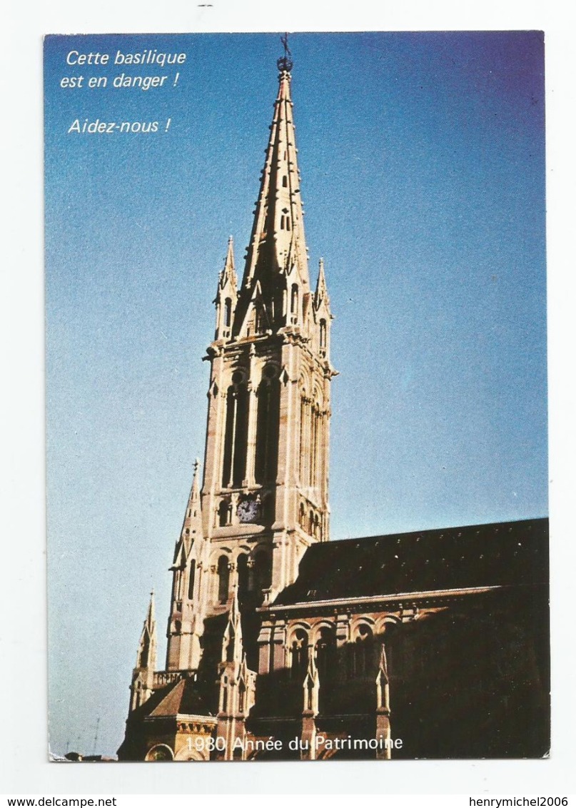 54 Nancy Basilique Notre Dame De Lourdes En Danger ! 1980 Année Du Patrimoine - Nancy