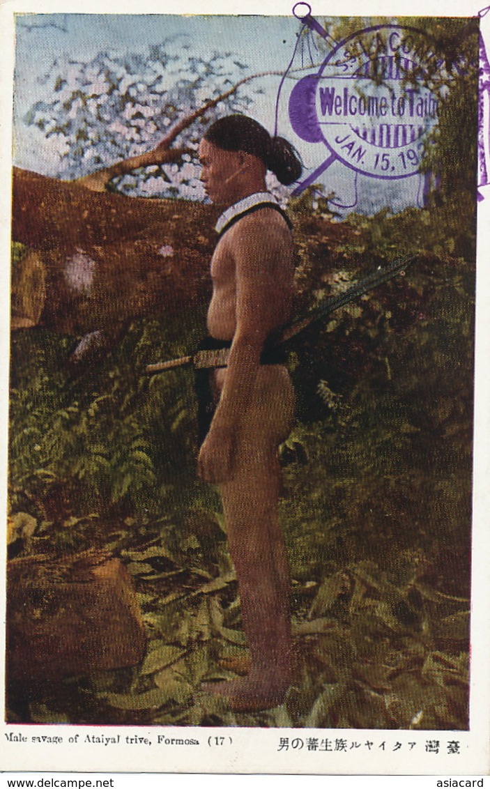 Male Savage Of Ataiyal Tribe Formosa  Ship S.S. Laconia 1923 . Not Postally Used . Nude Man Hand Colored - Taiwan