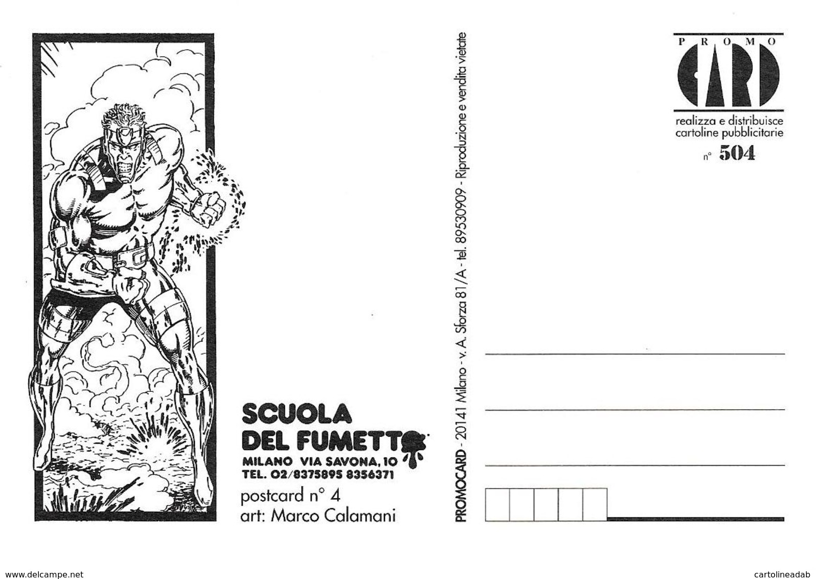 [MD3999] CPM - FUMETTI - MILANO - SCUOLA DEL FUMETTO - PROMOCARD 504 - PERFETTA - NV - Fumetti