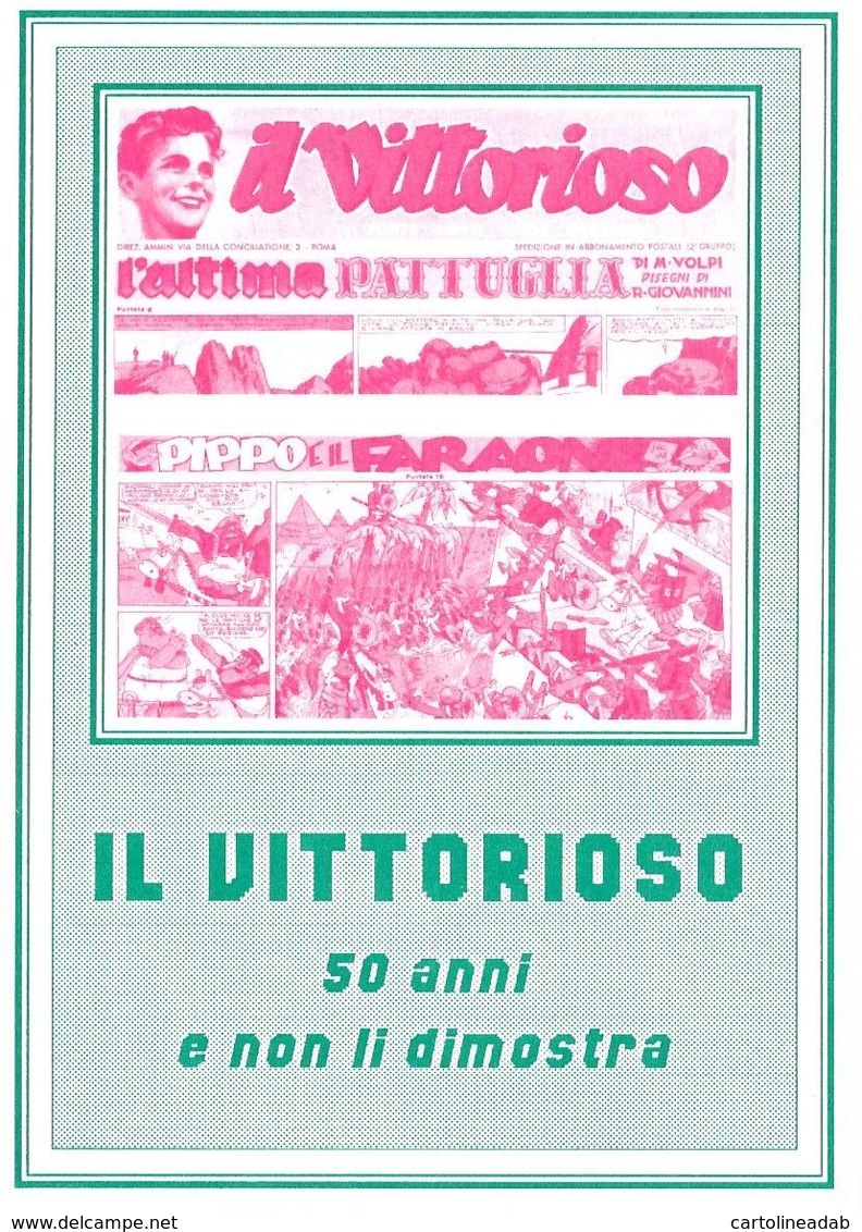 [MD4003] CPM - FUMETTI - IL VITTORIOSO 50 ANNI - UNIONE FILATELICA NUMISMATICA MACERATESE - PERFETTA - NV - Fumetti