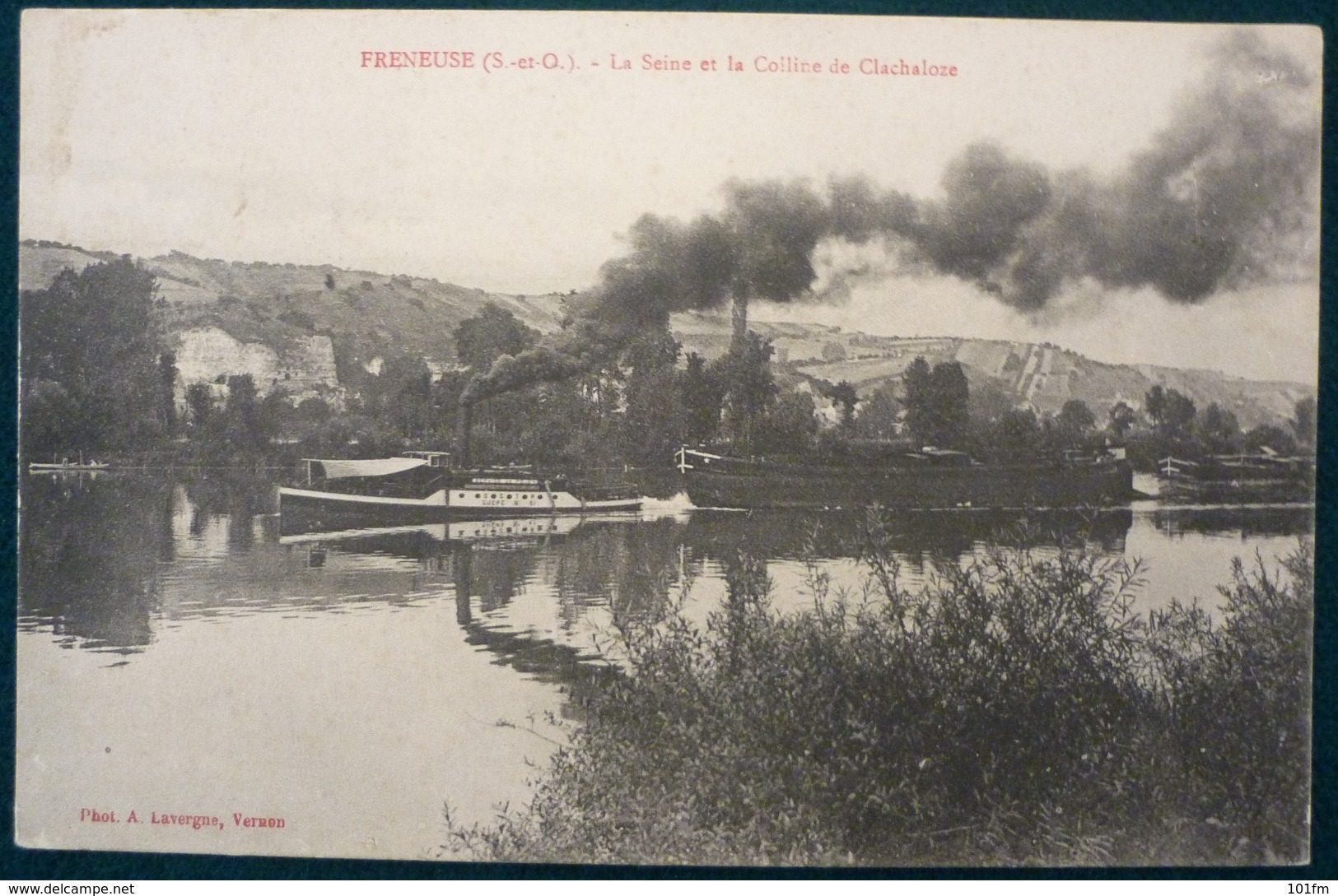 FRENEUSE - LA SEINE ET LA COLLINE DE CLACHALOZE - Freneuse