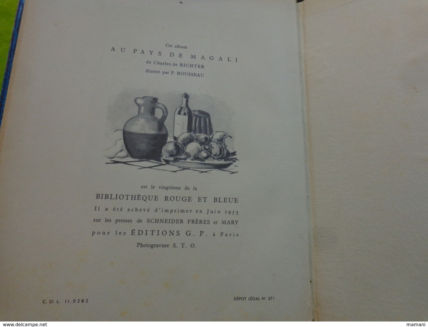 Au Pays De Magali -charles De Richter Contes -illustr. Pierre Rousseau-1953- Bibliotheque Rouge Et Bleue - Altri & Non Classificati