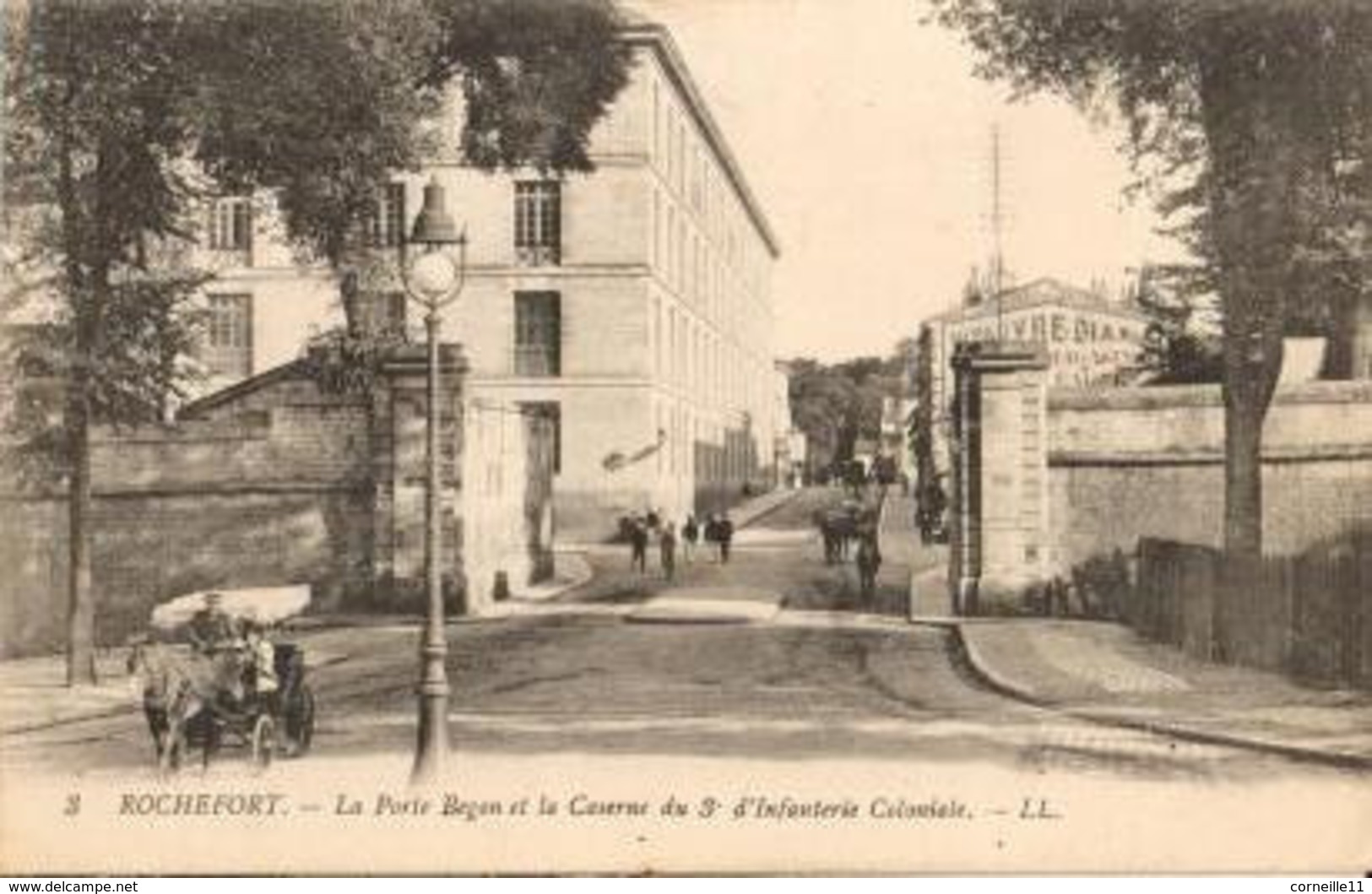 17 - ROCHEFORT - LA PORTE BEGON ET LA CASERNE DU 3E D'INFANTERIE COLONIALE - Rochefort