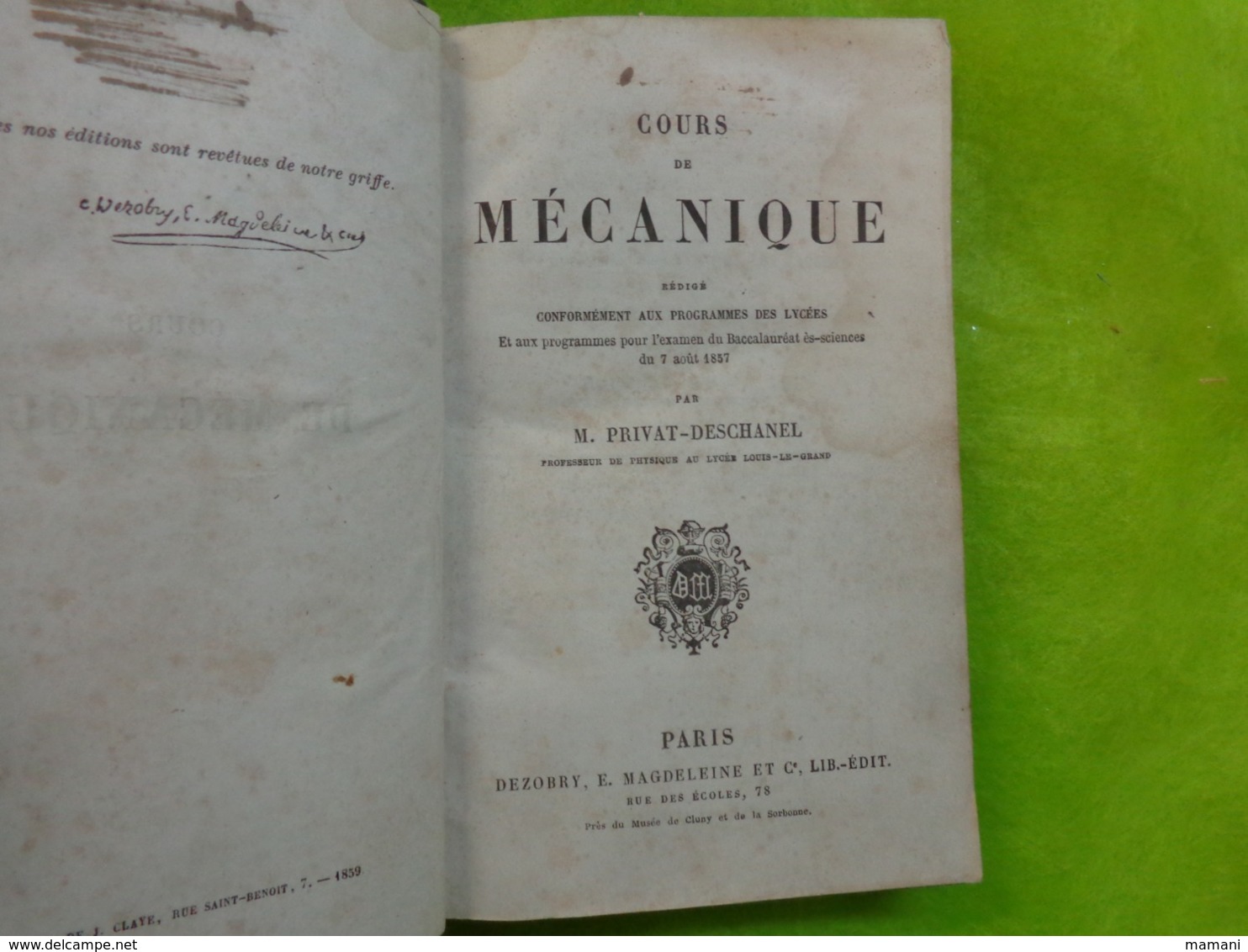 cours de mecanique programme bac es-sciences 1857-privat deschanel-paris dezobry etc...nombreuses figures