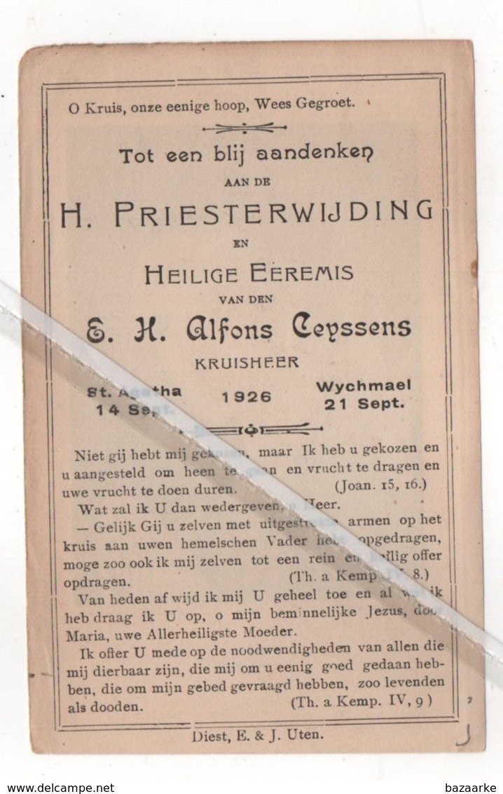 WIJCHMAAL..1926.. PEER .. H. PRIESTERWIJDING VAN E. H. ALFONS CEYSSENS KRUISHEER - Devotieprenten