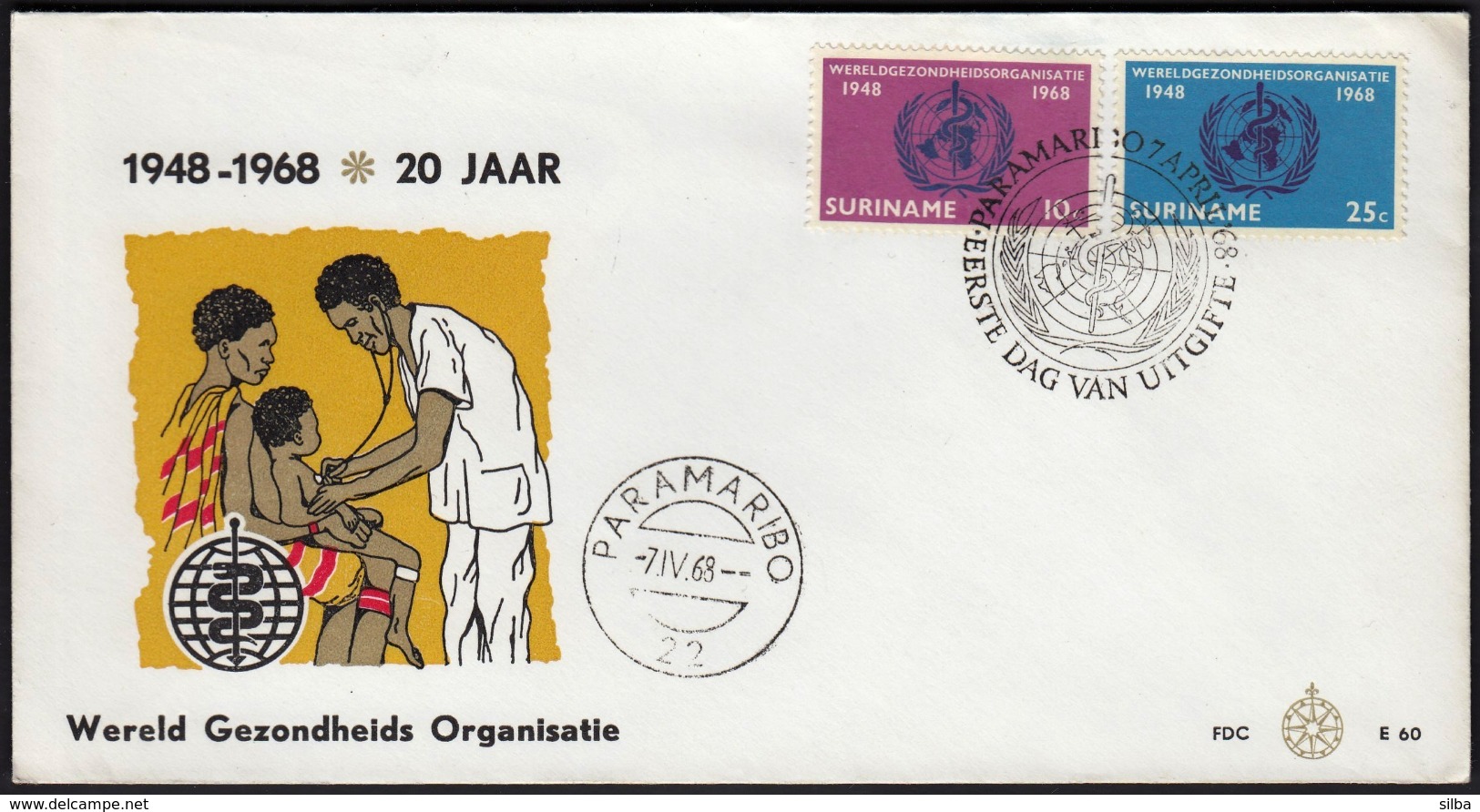 Suriname 1968 / 20th Anniversary Of The World Health Organization WHO / Medicine - Medizin