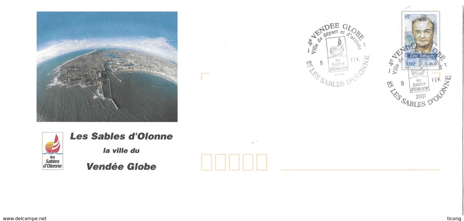 LES SABLES D OLONNE VENDEE - VOILE, VENDEE GLOBE 2001, TABARLY, PAP ENTIER POSTAL FLAMME ILLUSTREE, VOIR LES SCANNERS - Sailing