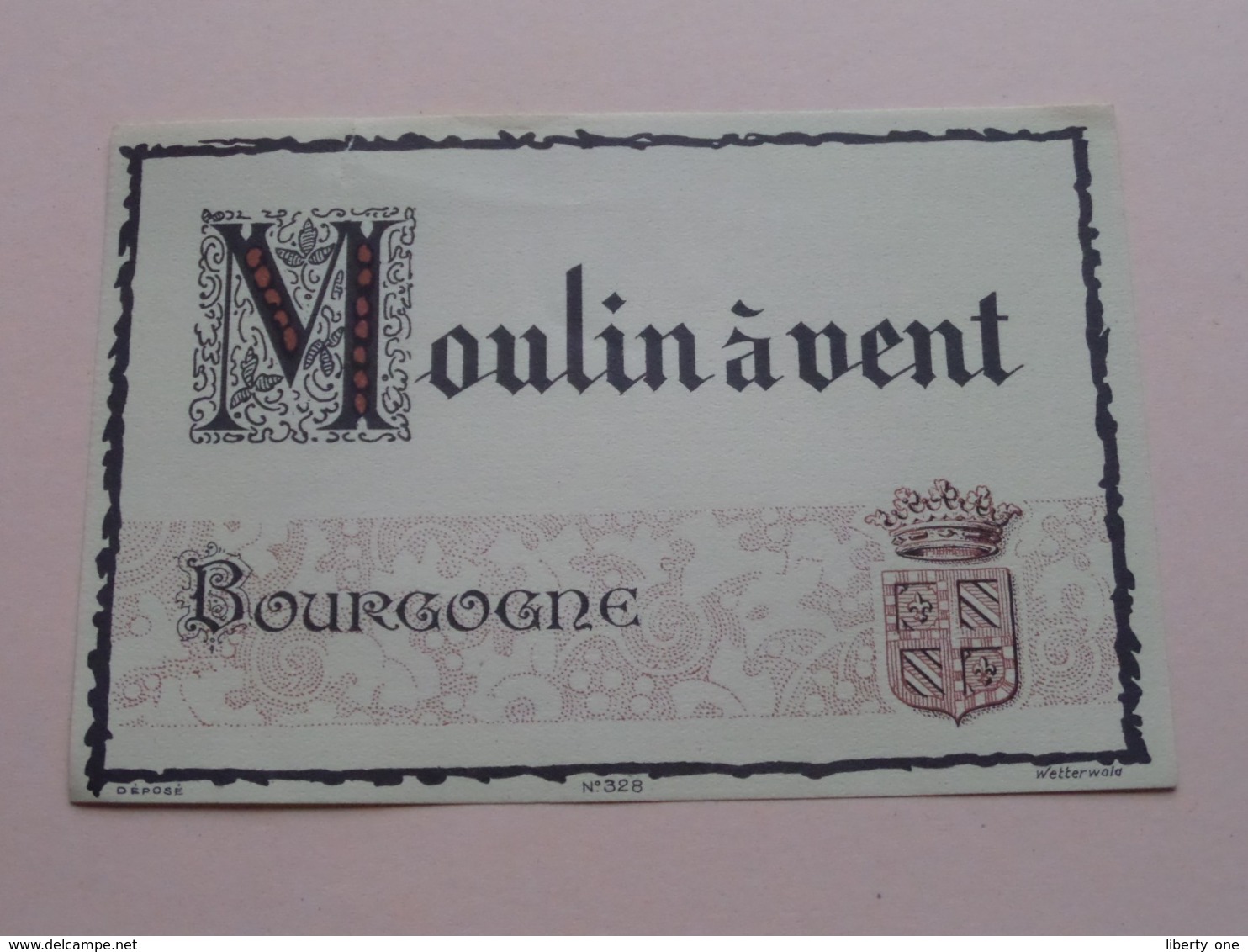 MOULIN à VENT Bourgogner ( N° 328 - Wetterwald ) Etiket / Etiquette / Label ( > Photo > DETAIL ) ! - Bourgogne