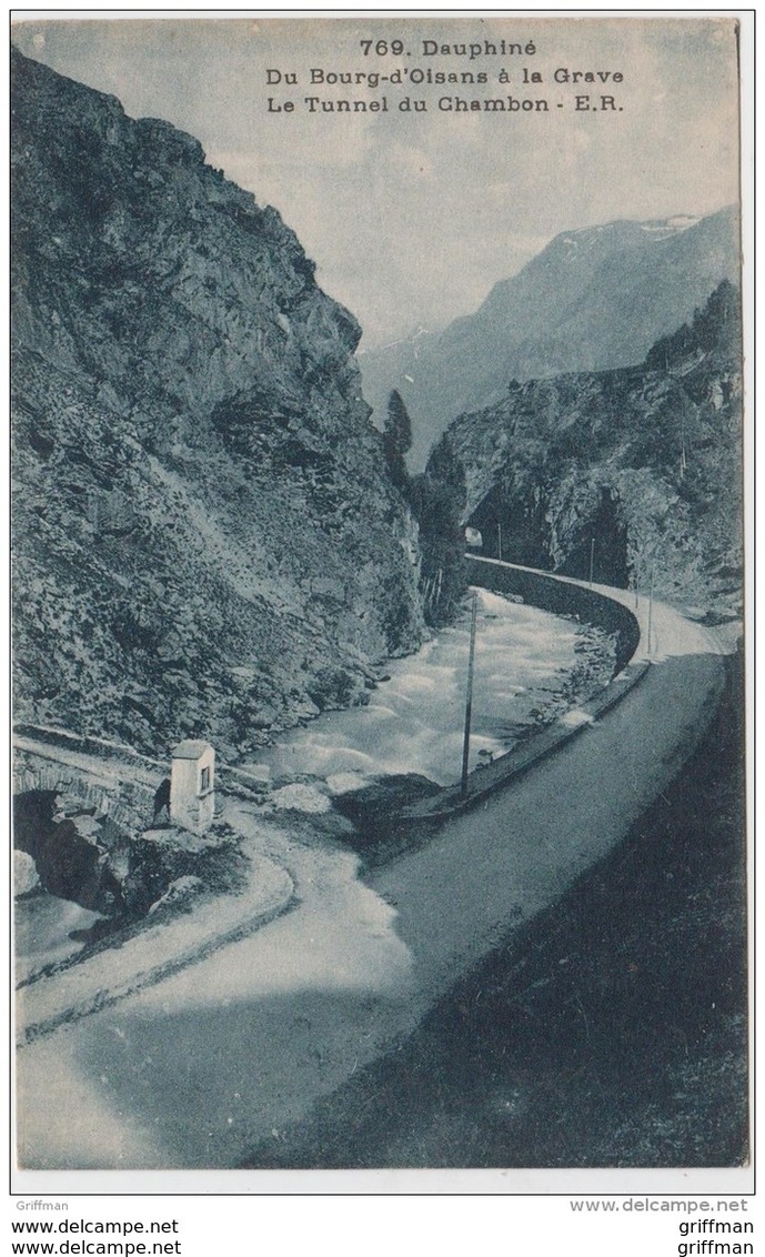 DAUPHINE DU BOURG D'OISANS A LA GREVE LE TUNNEL DU CHAMBON TBE 1926 - Autres & Non Classés